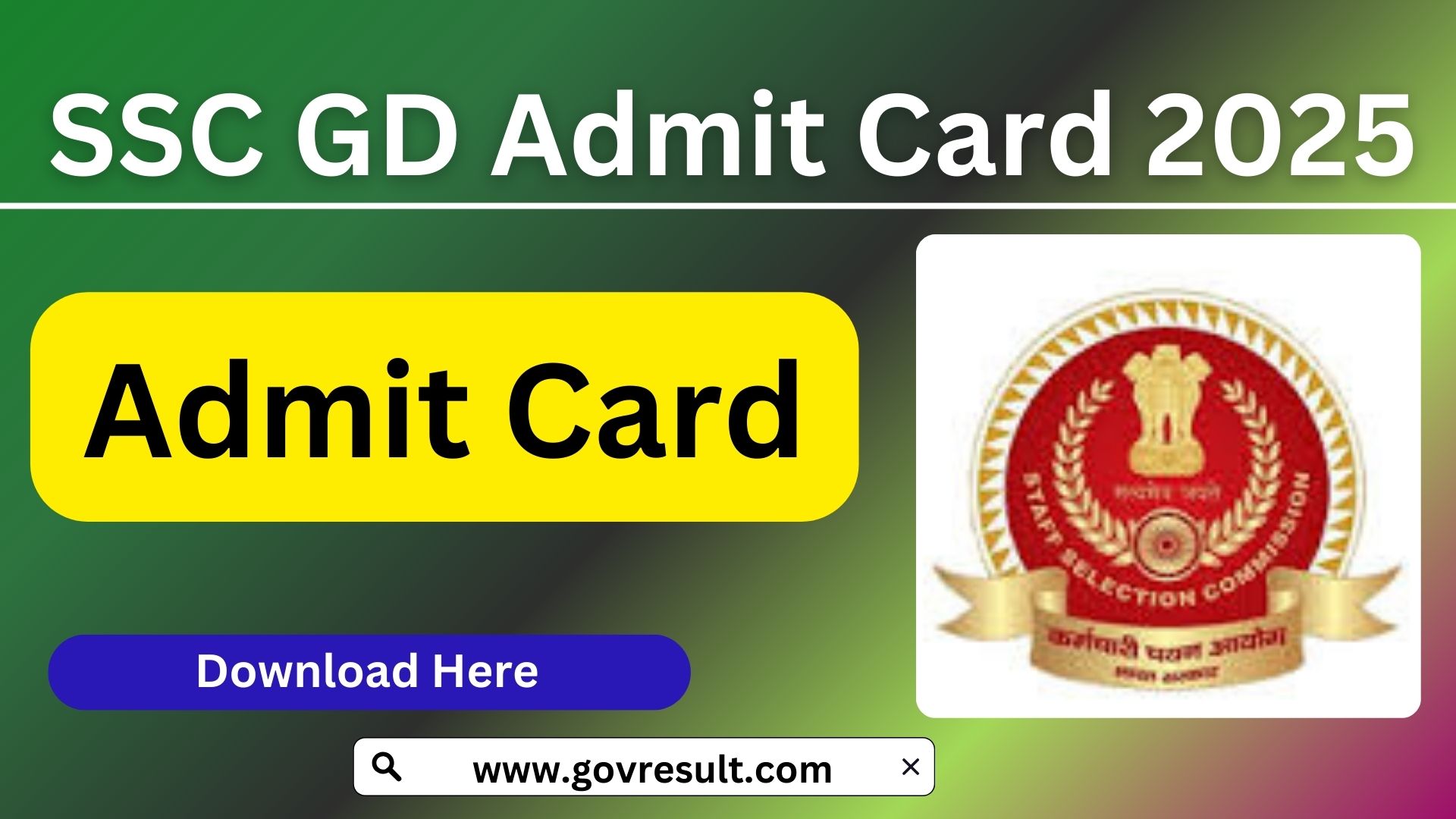 SSC GD Admit Card 2025 pdf Download: Direct Link