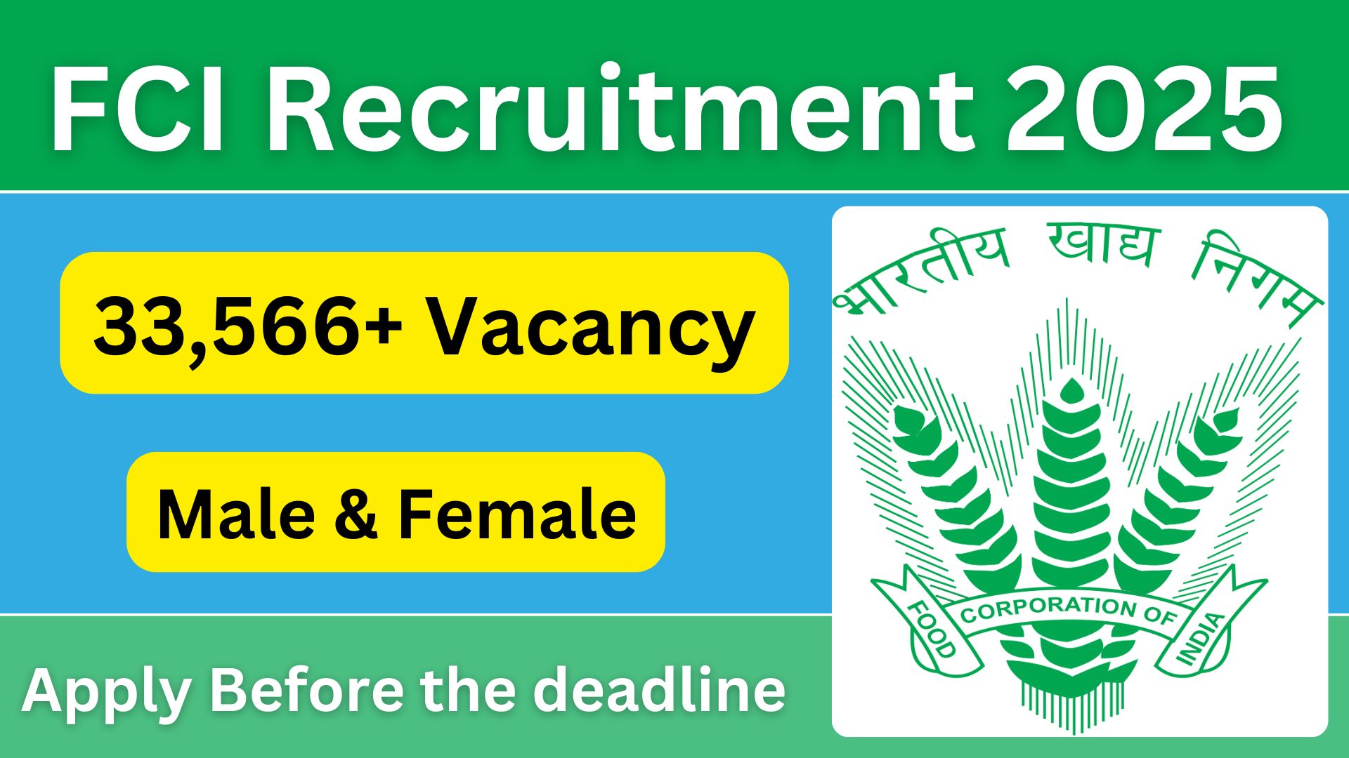 Food Corporation of India Recruitment​ 2025: Apply Here