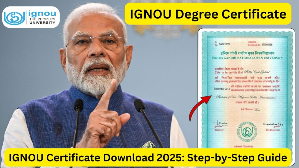 IGNOU Certificate Download 2025: Step-by-Step Guide