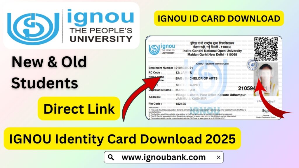 IGNOU Identity Card Download 2025: Everything You Need to Know