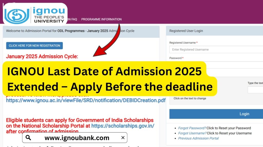 IGNOU Last Date of Admission 2025 Extended – Apply Before 31st March 2025