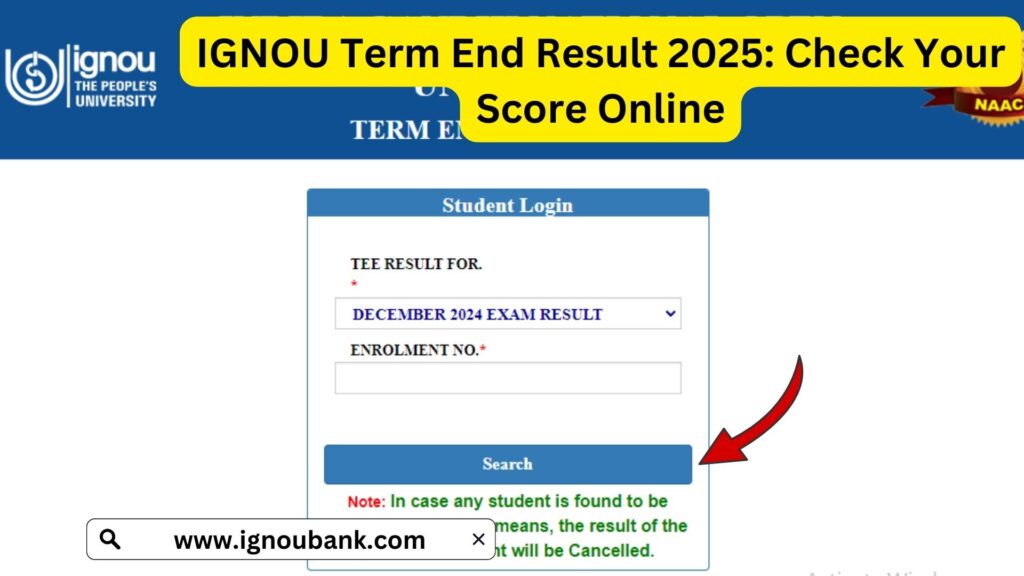 IGNOU Term End Result 2025: Check Your Score Online