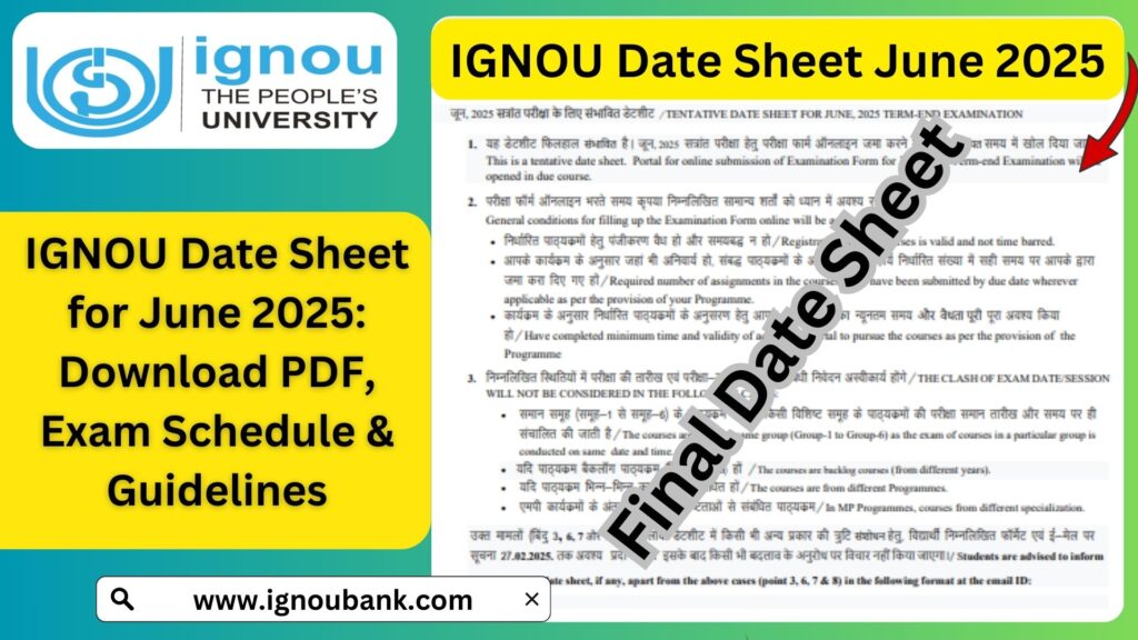 IGNOU Date Sheet for June 2025: Download PDF, Exam Schedule & Guidelines