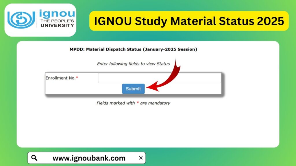 IGNOU Study Material Status 2025 – Check Dispatch, Delivery & Online Download Details