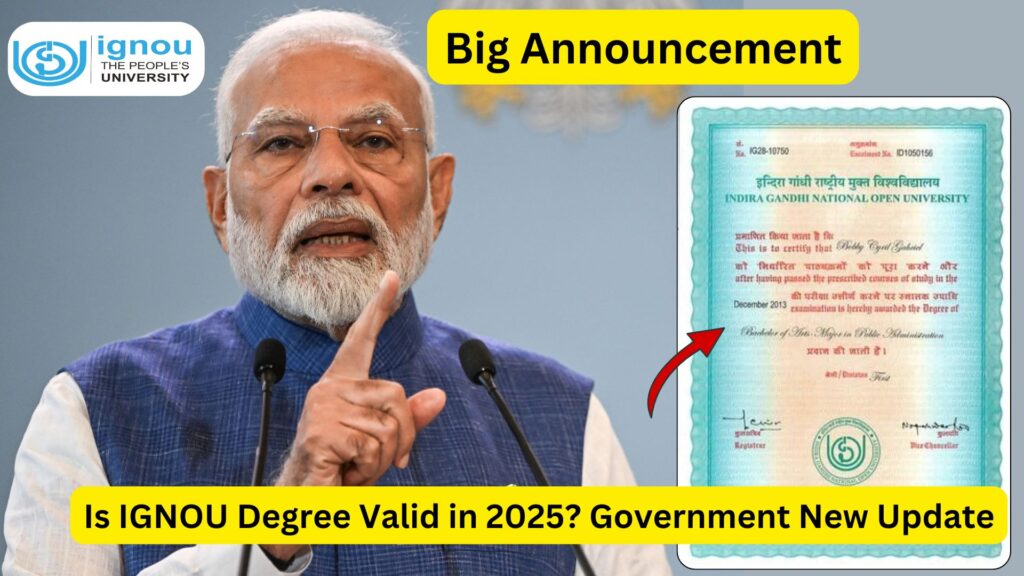 Is IGNOU Degree Valid in 2025? Government New Update