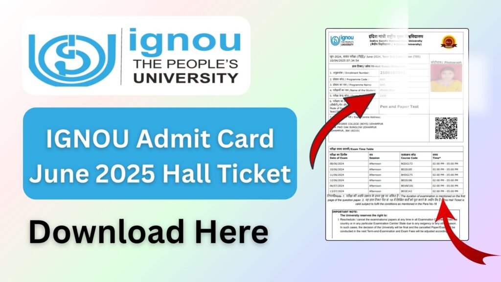 IGNOU Admit Card June 2025 Hall Ticket: Direct Link