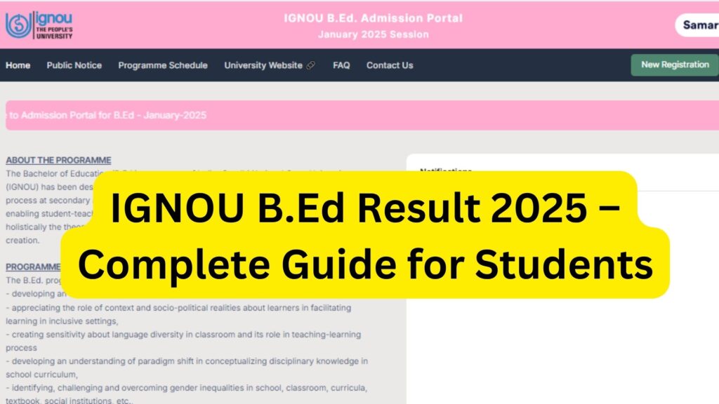 IGNOU B.Ed Result 2025 – Complete Guide for Students