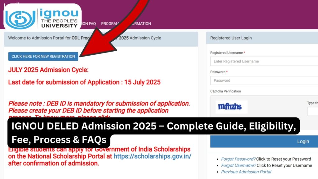 IGNOU DELED Admission 2025 – Complete Guide, Eligibility, Fee, Process & FAQs