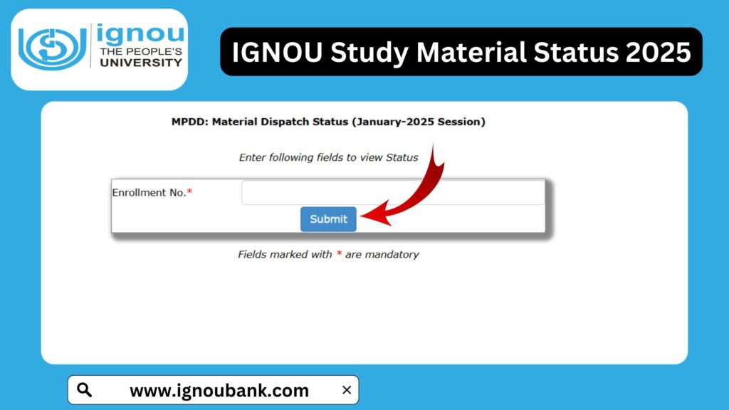 IGNOU Study Material Status 2025 – Check Book Dispatch & Delivery Online