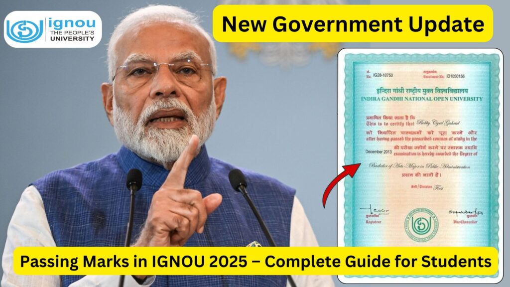 Passing Marks in IGNOU 2025 – Complete Guide for Students